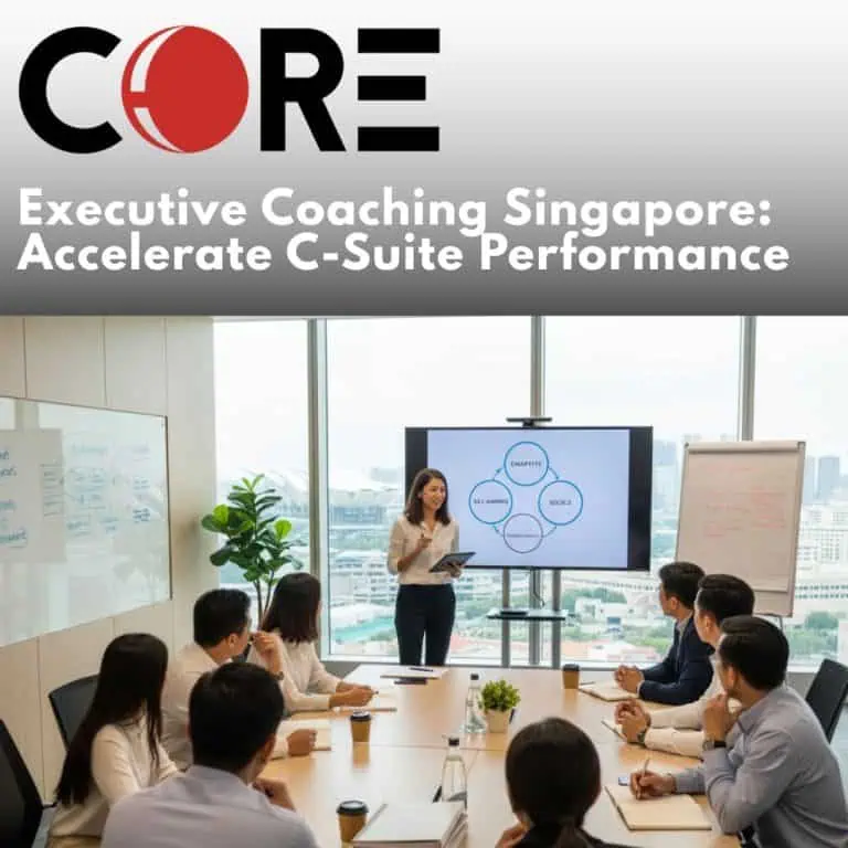 Executive Coaching Singapore: Accelerate C-Suite Performance